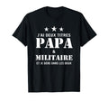 Military Dad Funny T-Shirt - Unique Graphic Unisex - T-Shirt, Sweatshirt, Hoodie