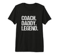 Mens Coach Daddy Legend T-Shirt - Trendy Graphic Unisex - T-Shirt, Sweatshirt, Hoodie