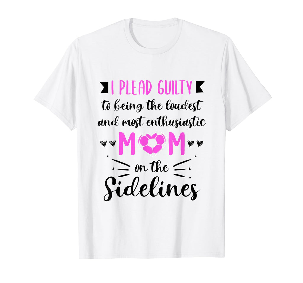 Soccer Mom Gifts Soccer Fan Mommy T-Shirt - Fun Novelty Design for Adults - T-Shirt, Sweatshirt, Hoodie