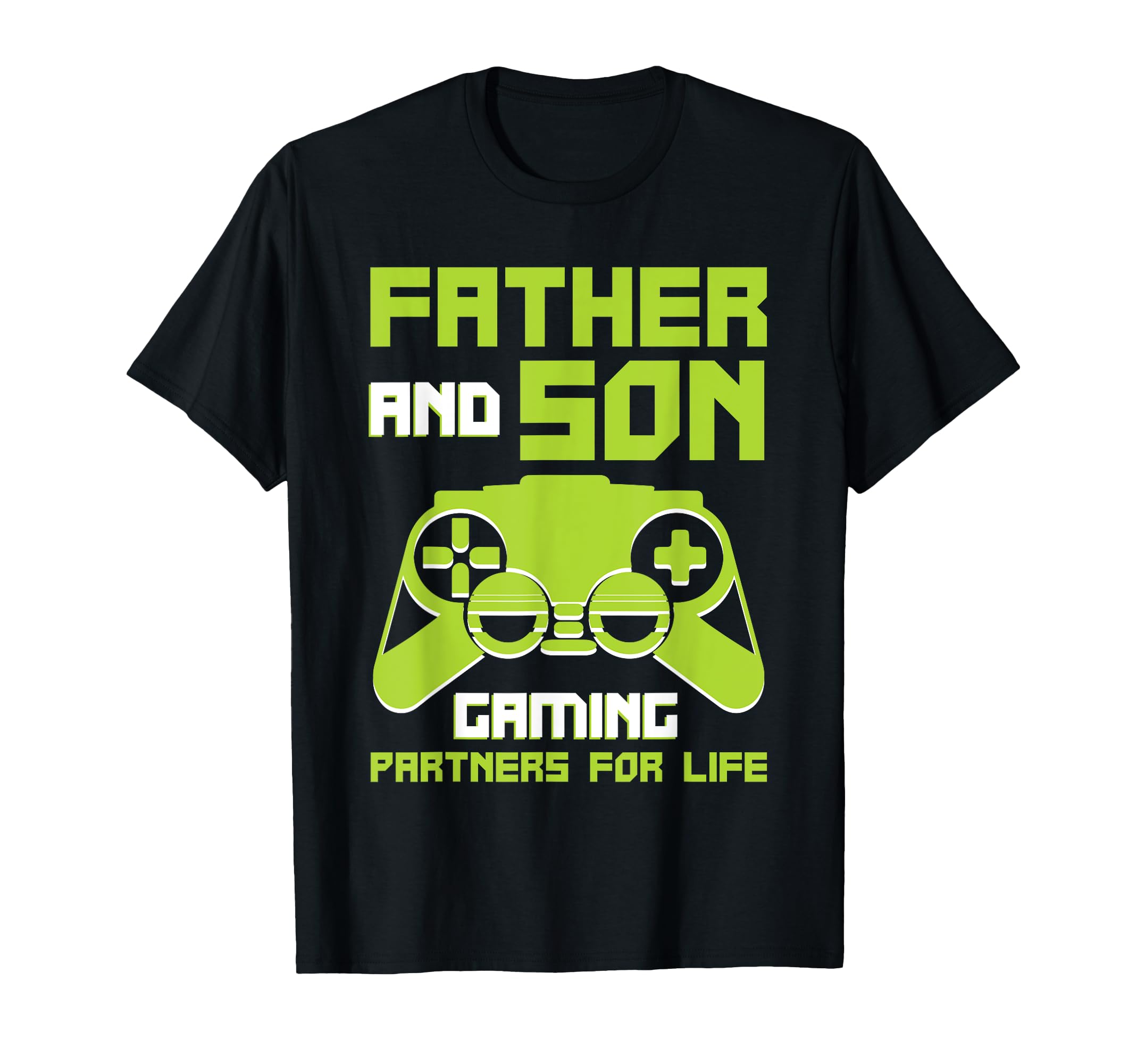 Father And Son Gaming Partners T-Shirt - Casual Everyday Wear Men Women - T-Shirt, Sweatshirt, Hoodie