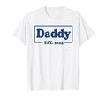 Daddy New Dad Est 2024 T-Shirt - Aesthetic Graphic for Adults - T-Shirt, Sweatshirt, Hoodie
