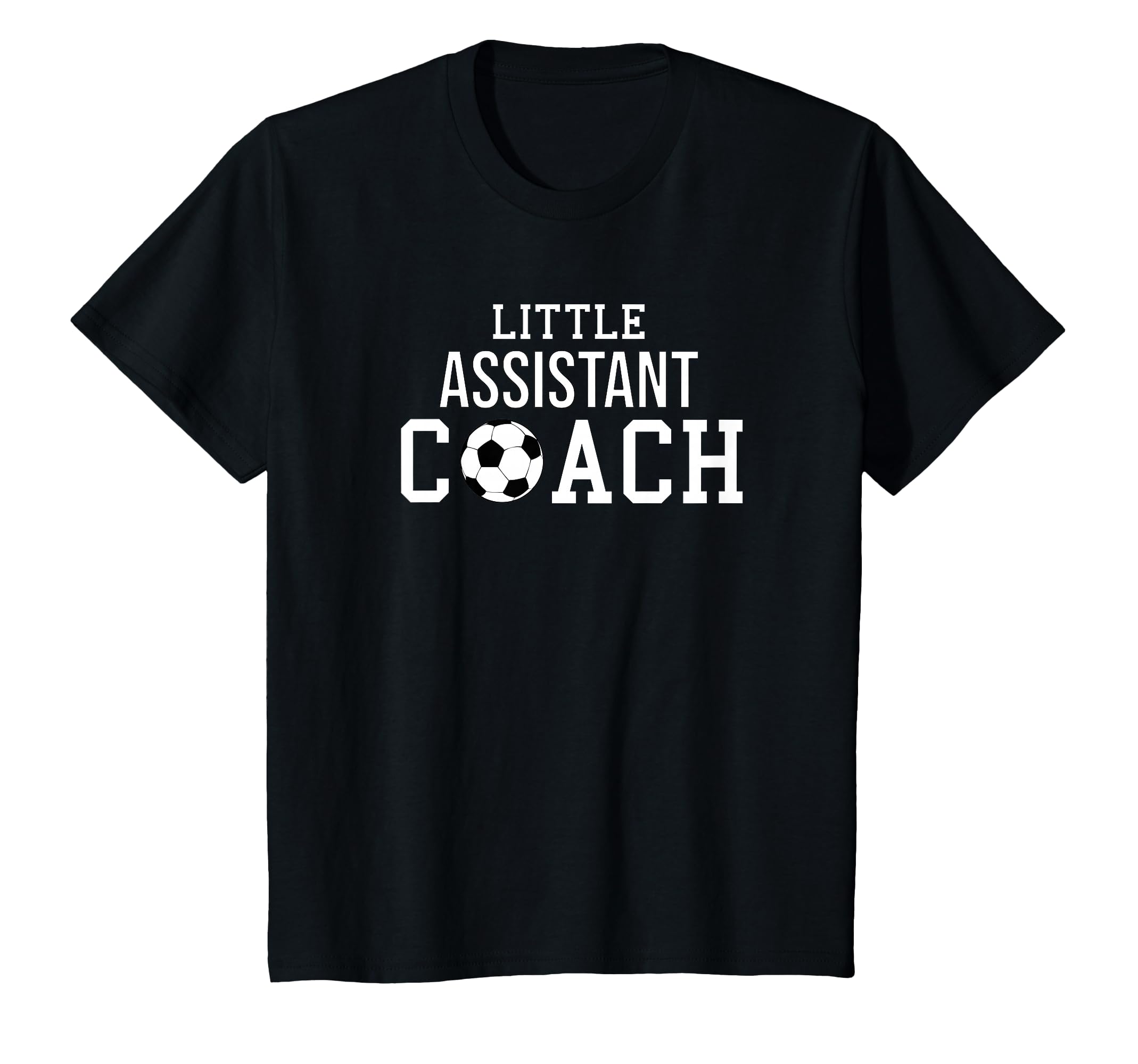 Soccer Coach Little Assistant T-Shirt - Casual Everyday Wear for Adults - T-Shirt, Sweatshirt, Hoodie