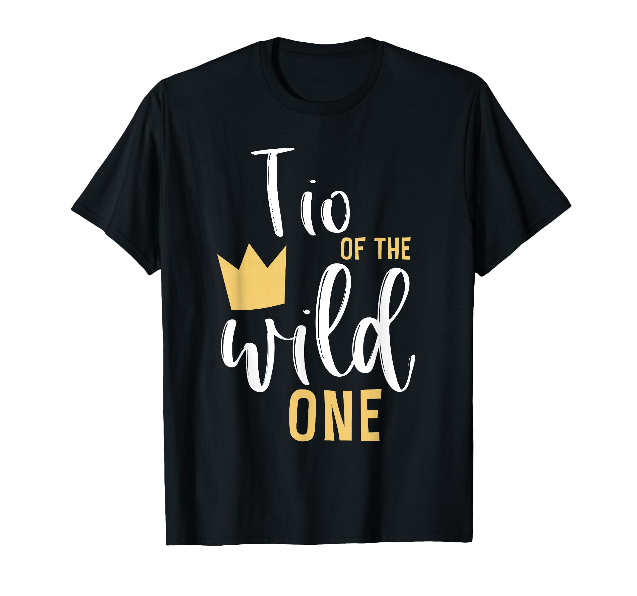 Tio Wild One 1St Birthday First Thing T-Shirt - Novelty Apparel Men Women - T-Shirt, Sweatshirt, Hoodie