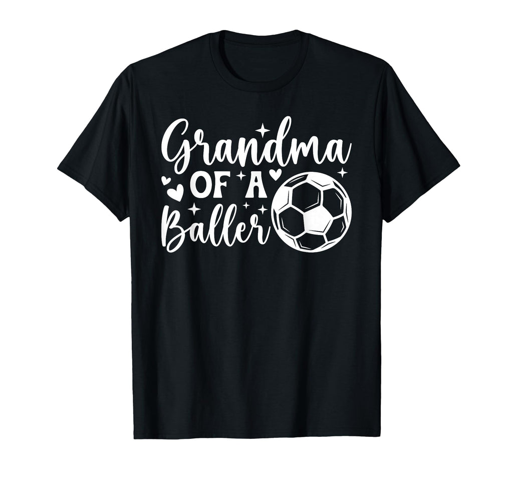 Grandma Baller Soccer Grandma Soccer T-Shirt - Trendy Graphic Men Women - T-Shirt, Sweatshirt, Hoodie