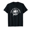 Funny This Is Not Drill Handyman Joke T-Shirt - Custom Art Print Unisex - T-Shirt, Sweatshirt, Hoodie