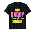 Daddy Daughter Squad Matching Dad T-Shirt - Streetwear Style Unisex - T-Shirt, Sweatshirt, Hoodie