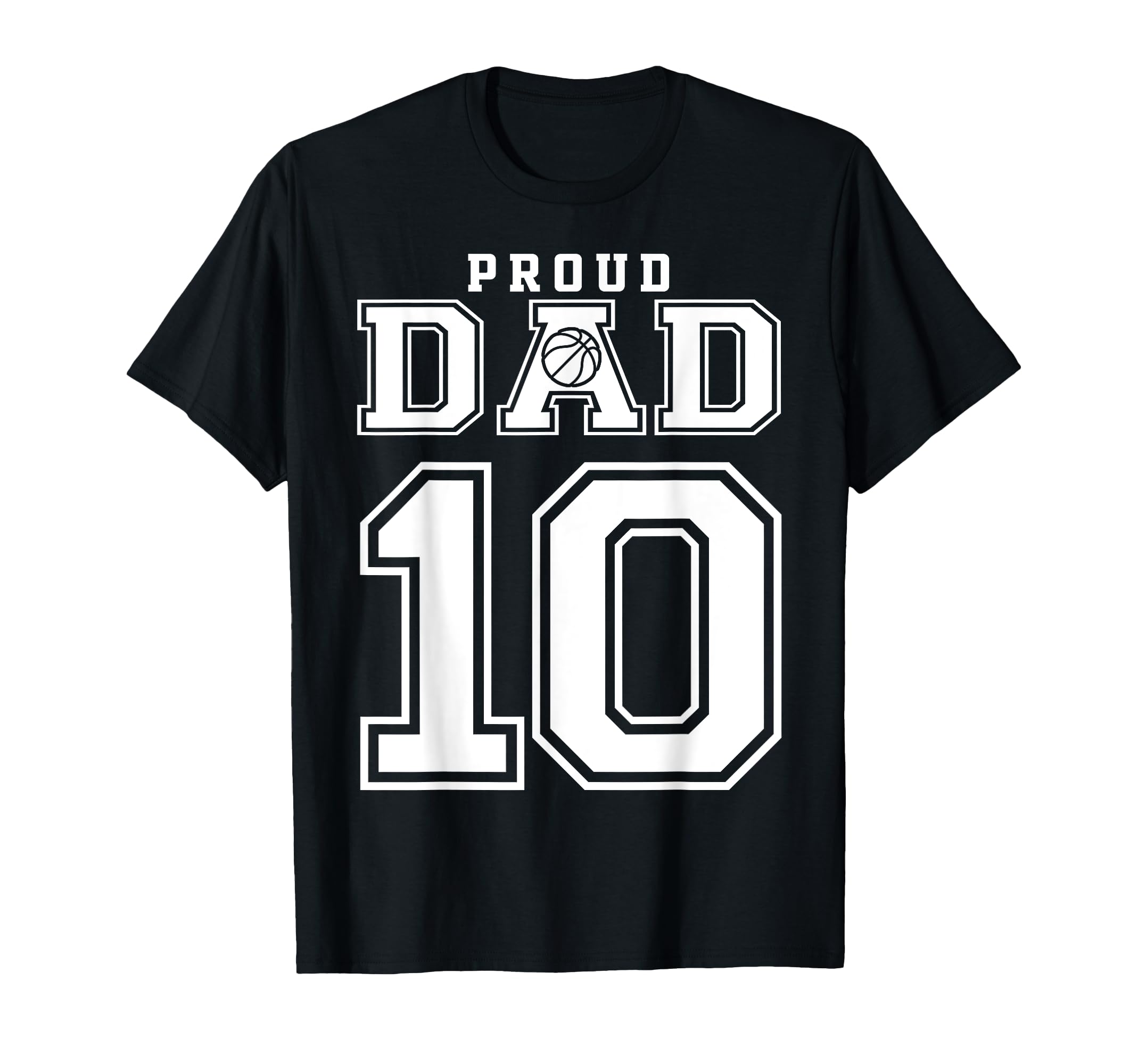 Number 10 Custom Proud T-Shirt - Casual Everyday Wear for Adults - T-Shirt, Sweatshirt, Hoodie