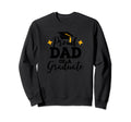 Proud Dad Graduate Fathers Sweatshirt - Aesthetic Graphic Men Women - T-Shirt, Sweatshirt, Hoodie
