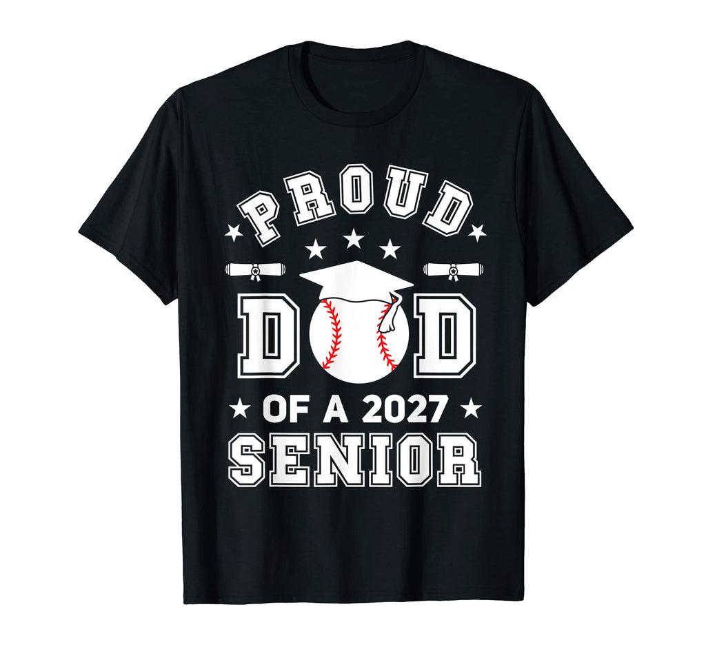 Mens Proud Dad 2027 Senior Highschool T-Shirt - Custom Art Print Men Women - T-Shirt, Sweatshirt, Hoodie