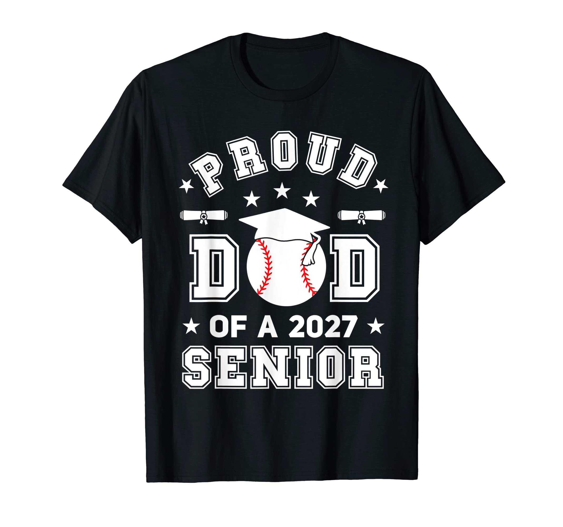 Mens Proud Dad 2027 Senior Highschool T-Shirt - Custom Art Print Men Women - T-Shirt, Sweatshirt, Hoodie