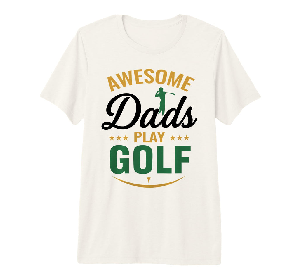 Mens Golfing Golfer Awesome Dad Plays T-Shirt - Trendy Graphic Men Women - T-Shirt, Sweatshirt, Hoodie