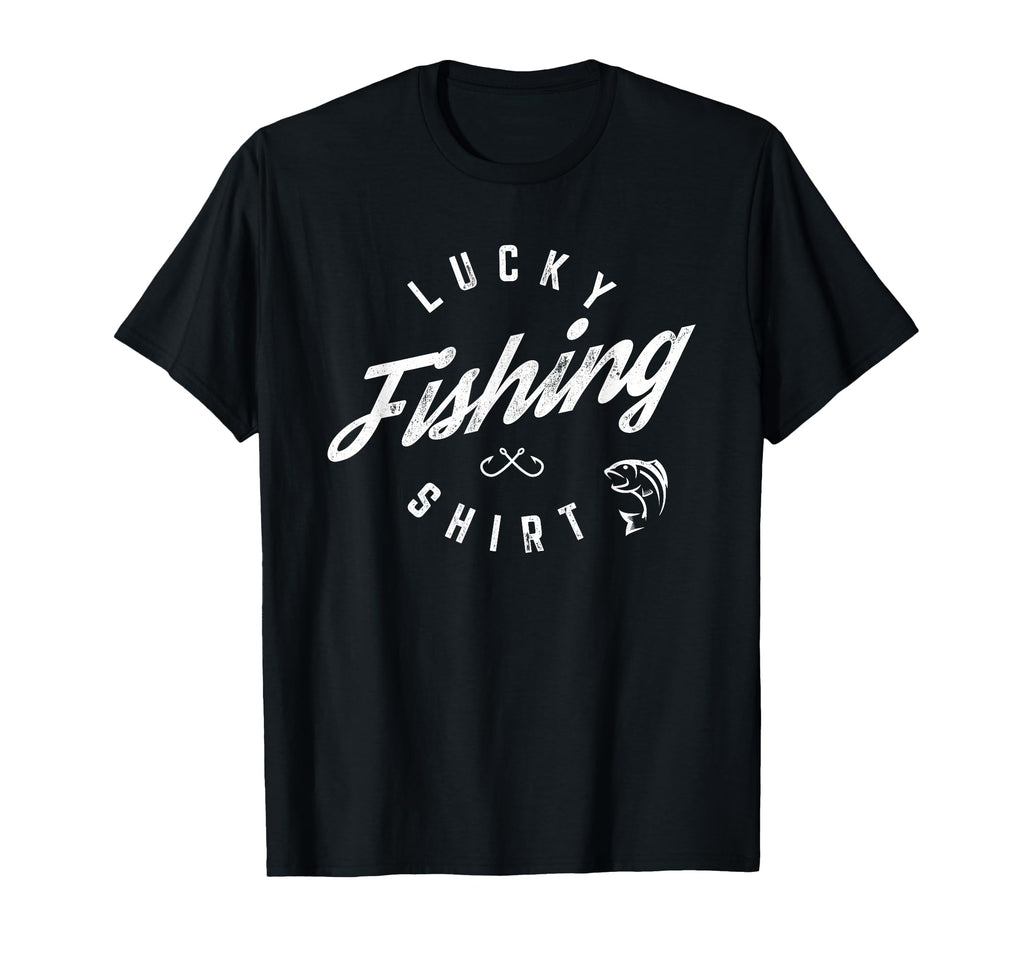 Lucky Fishing Funny Dad T-Shirt - Unique Graphic Unisex - T-Shirt, Sweatshirt, Hoodie