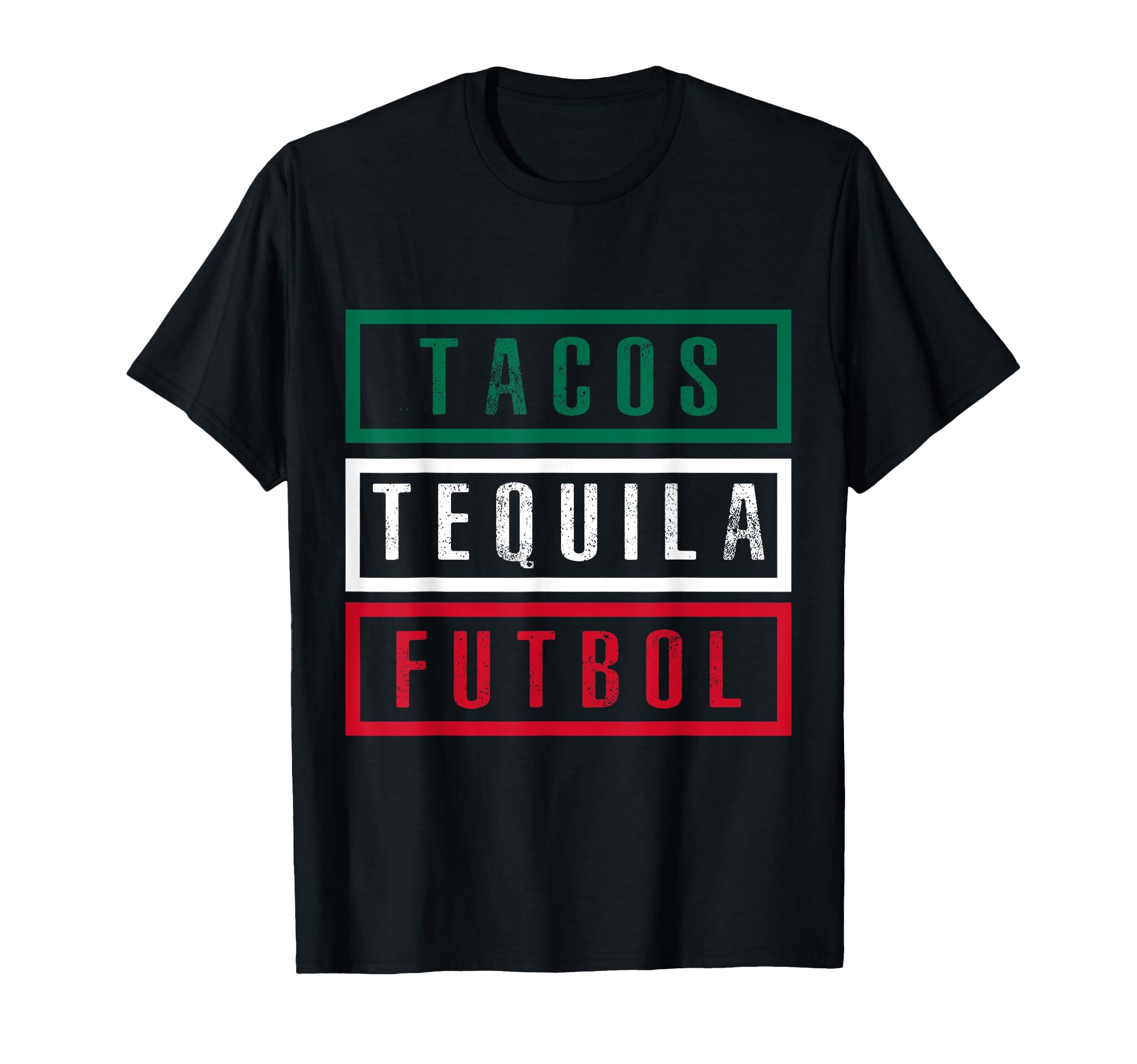Funny Mexican Flag Tacos Tequila T-Shirt - Fun Novelty Design Unisex - T-Shirt, Sweatshirt, Hoodie