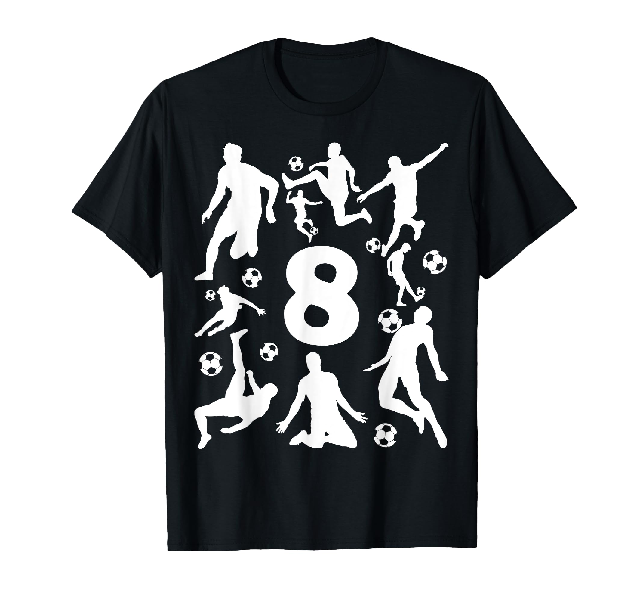 Number 8 Years Soccer 8Th Birthday T-Shirt - Casual Everyday Wear Unisex - T-Shirt, Sweatshirt, Hoodie