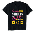 Beauty Streets Beast My Cleats Soccer T-Shirt - Fun Novelty Design Unisex - T-Shirt, Sweatshirt, Hoodie
