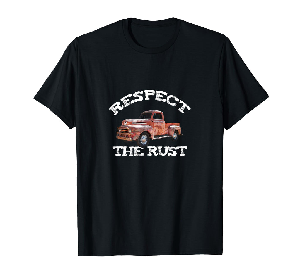Funny Dad Respect Rust Pickup Truck Joke T-Shirt - Graphic Print Unisex - T-Shirt, Sweatshirt, Hoodie