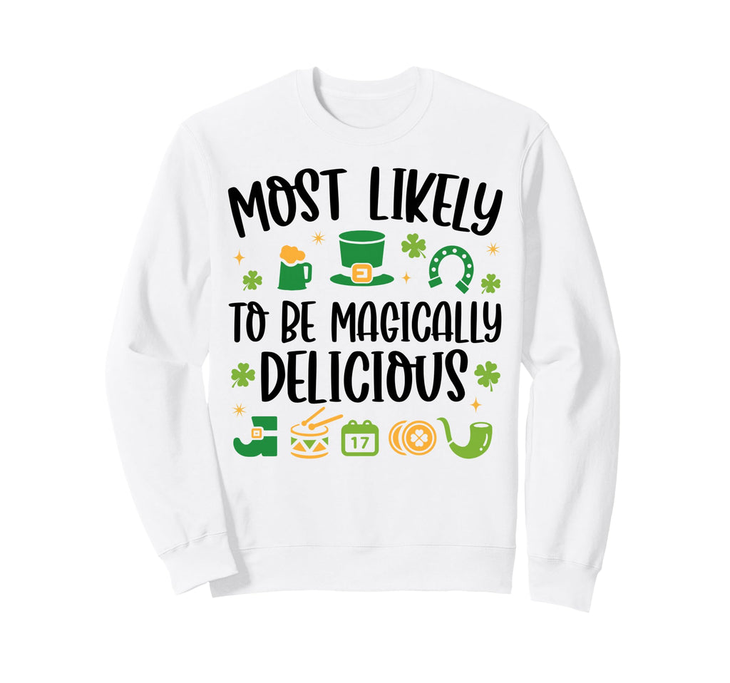 Most Likely To Be Magically Sweatshirt - Fun Novelty Design Unisex - T-Shirt, Sweatshirt, Hoodie