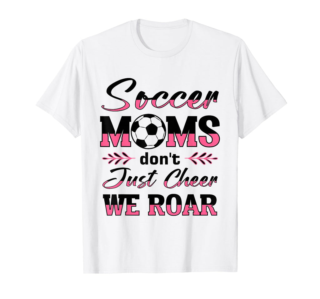 Soccer Mom Gifts Soccer Fan Mommy Mothers Hoodie - Streetwear Style Unisex - T-Shirt, Sweatshirt, Hoodie