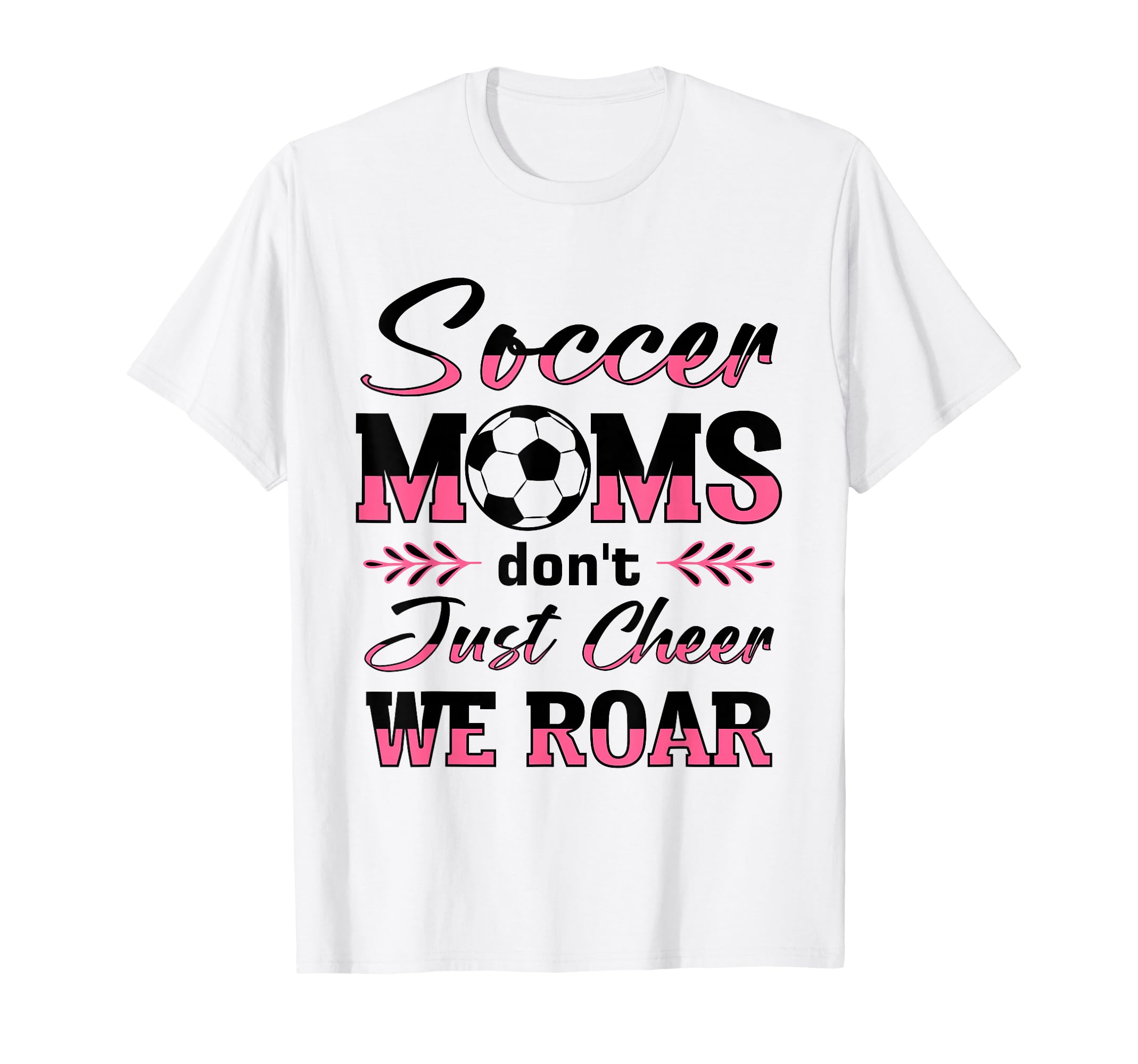 Soccer Mom Gifts Soccer Fan Mommy Mothers Hoodie - Streetwear Style Unisex - T-Shirt, Sweatshirt, Hoodie