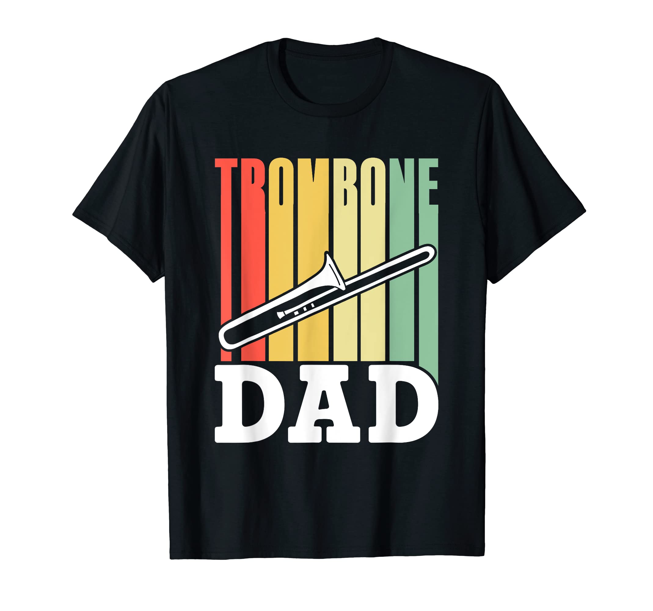 Trombone Dad Player Musician T-Shirt - Streetwear Style for Adults - T-Shirt, Sweatshirt, Hoodie
