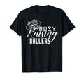 Busy Raising Ballers Football T-Shirt - Aesthetic Graphic for Adults - T-Shirt, Sweatshirt, Hoodie
