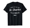 St Charles Illinois Souvenir Il St T-Shirt - Streetwear Style Men Women - T-Shirt, Sweatshirt, Hoodie