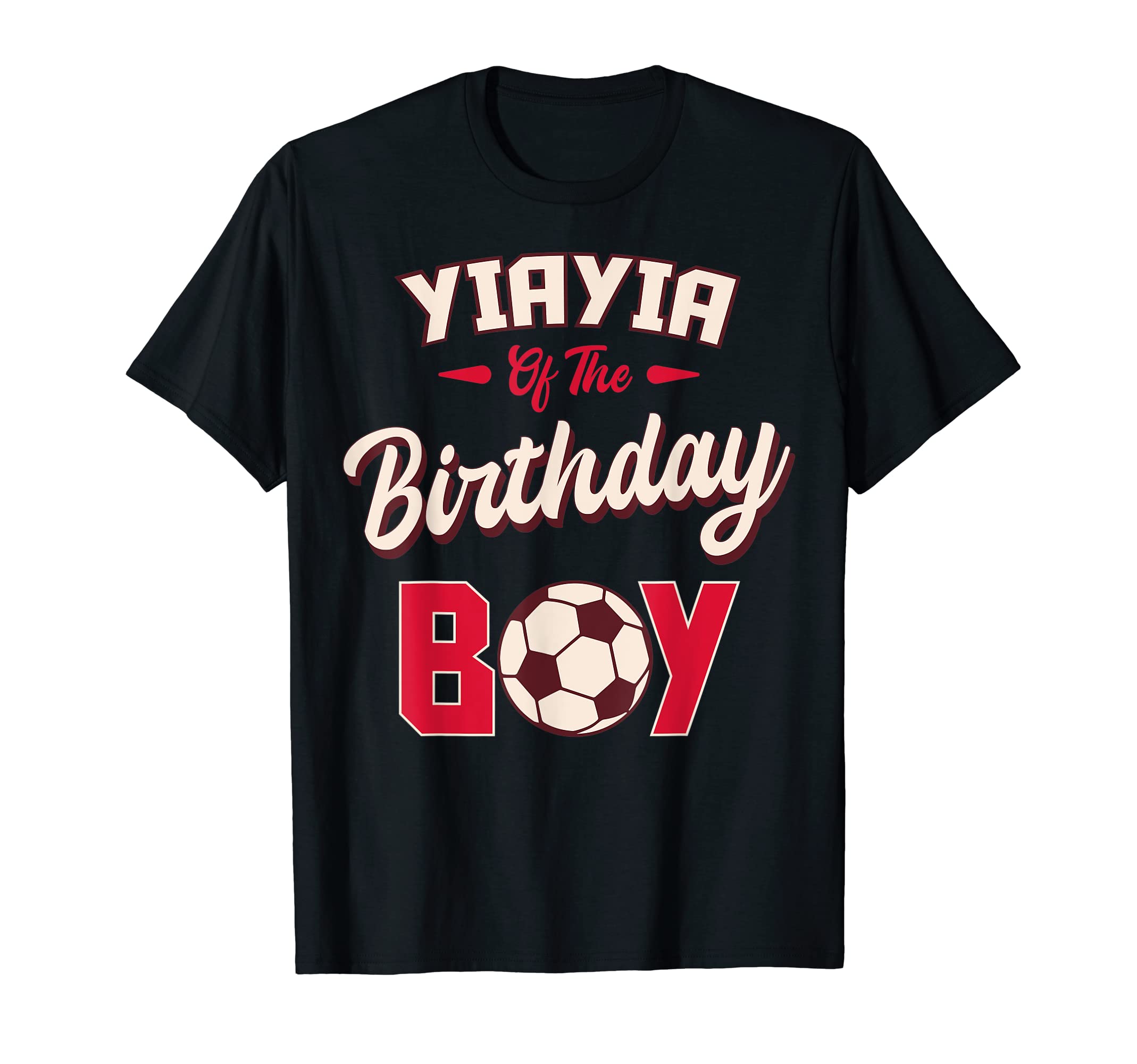 Yiayia Birthday Soccer Player Bday Party T-Shirt - Unique Graphic Men Women - T-Shirt, Sweatshirt, Hoodie
