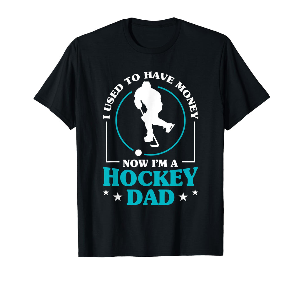 Hockey Dad Gift Hoodie - Casual Everyday Wear Unisex - T-Shirt, Sweatshirt, Hoodie