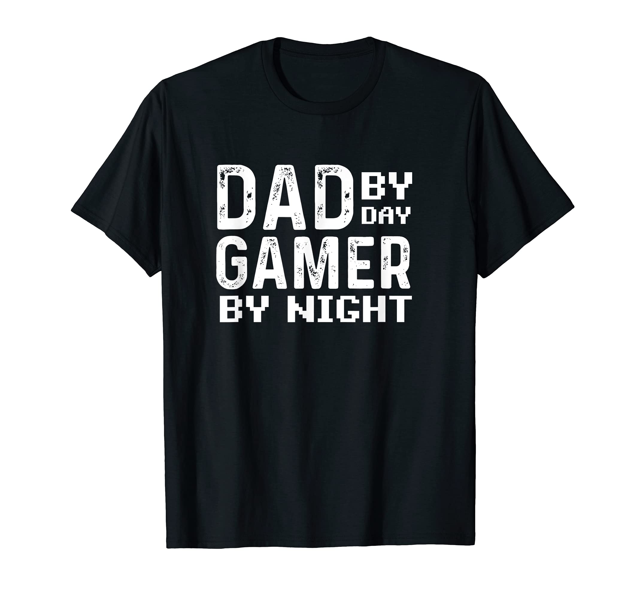 Mens Dad Day Gamer Night Funny Happy T-Shirt - Unique Graphic for Adults - T-Shirt, Sweatshirt, Hoodie