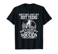 My Best Friend Is My Favorite Soccer T-Shirt - Trendy Graphic for Adults - T-Shirt, Sweatshirt, Hoodie