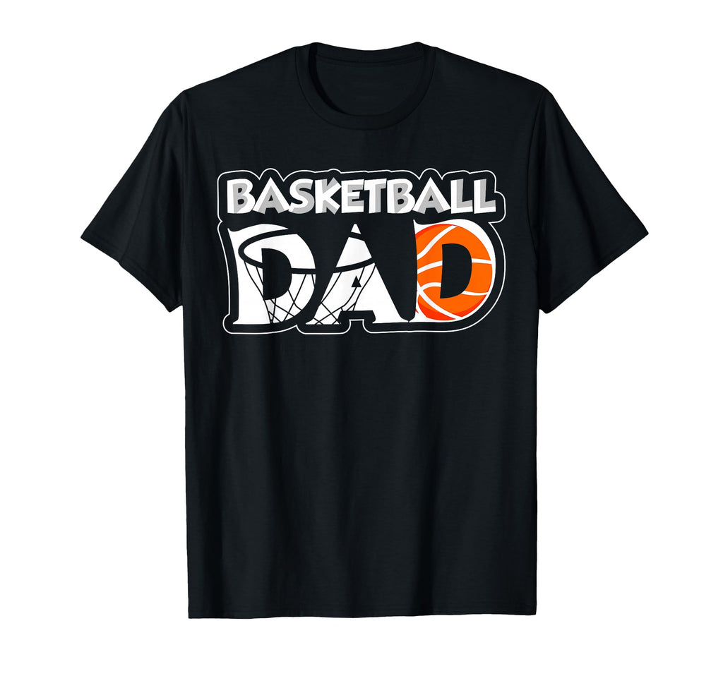Basketball Dad T-Shirt - Novelty Apparel for Adults - T-Shirt, Sweatshirt, Hoodie