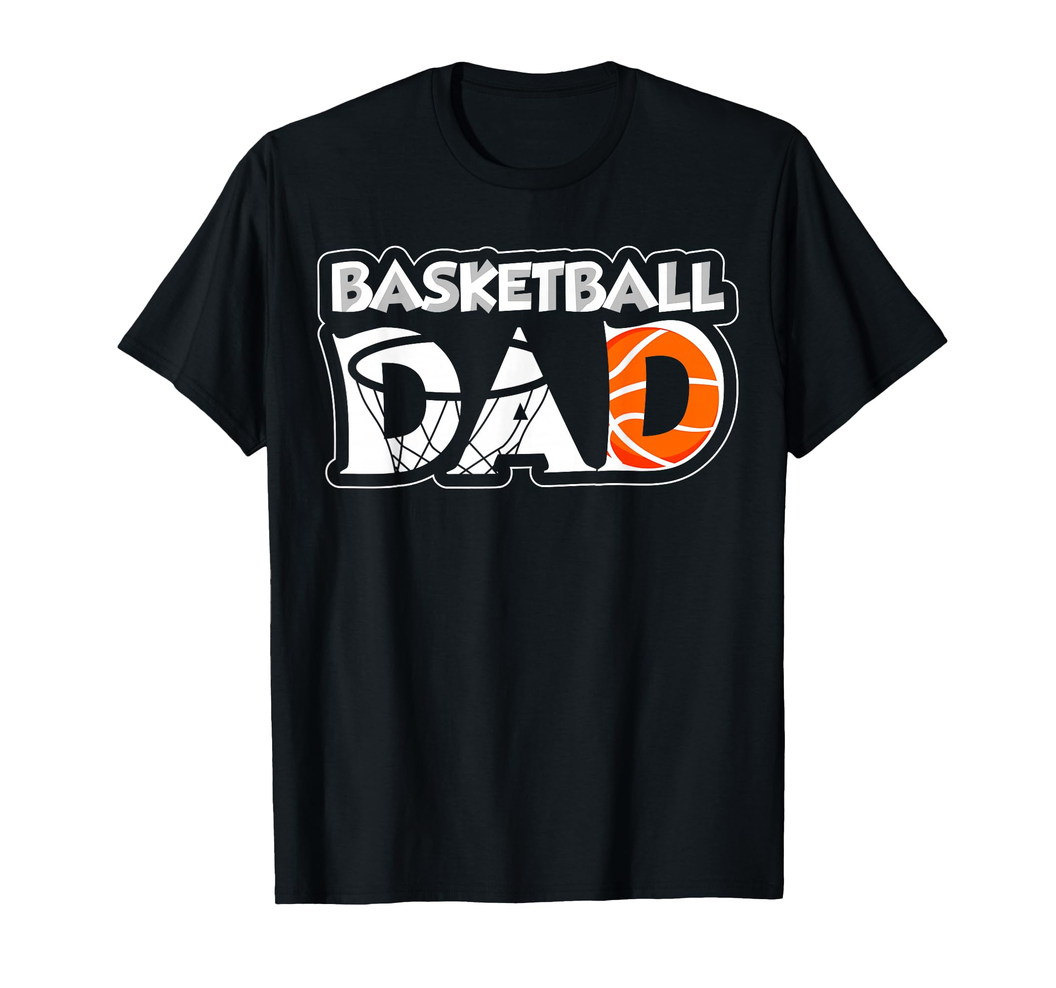 Basketball Dad T-Shirt - Novelty Apparel for Adults - T-Shirt, Sweatshirt, Hoodie