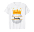 Novelty Golf Personalized Name Grady T-Shirt - Novelty Apparel for Adults - T-Shirt, Sweatshirt, Hoodie