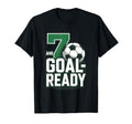7 And Goal Ready Soccer Seventh Birthday T-Shirt - Graphic Print for Adults - T-Shirt, Sweatshirt, Hoodie