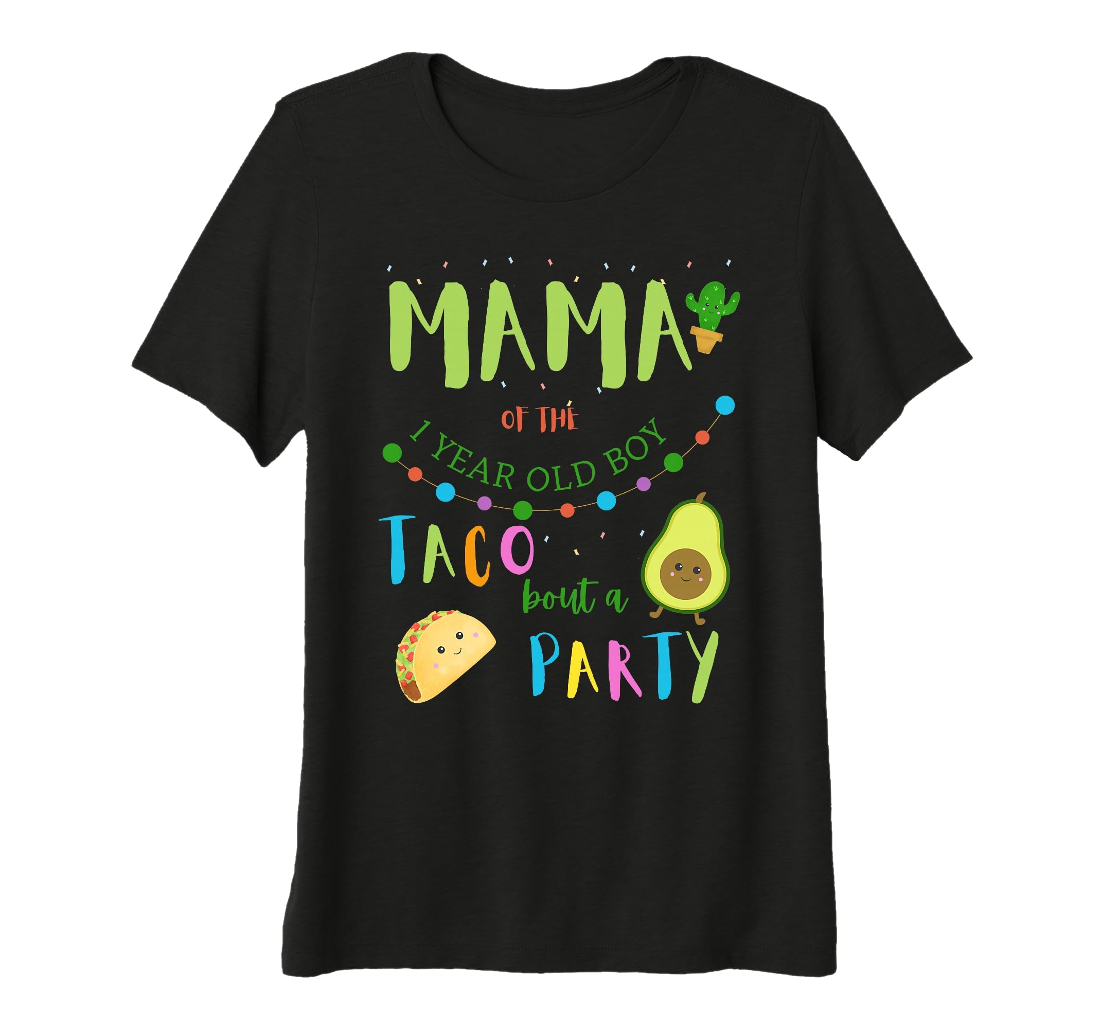 Taco Bout Party Mexican First Birthday T-Shirt - Minimalist Print Unisex - T-Shirt, Sweatshirt, Hoodie