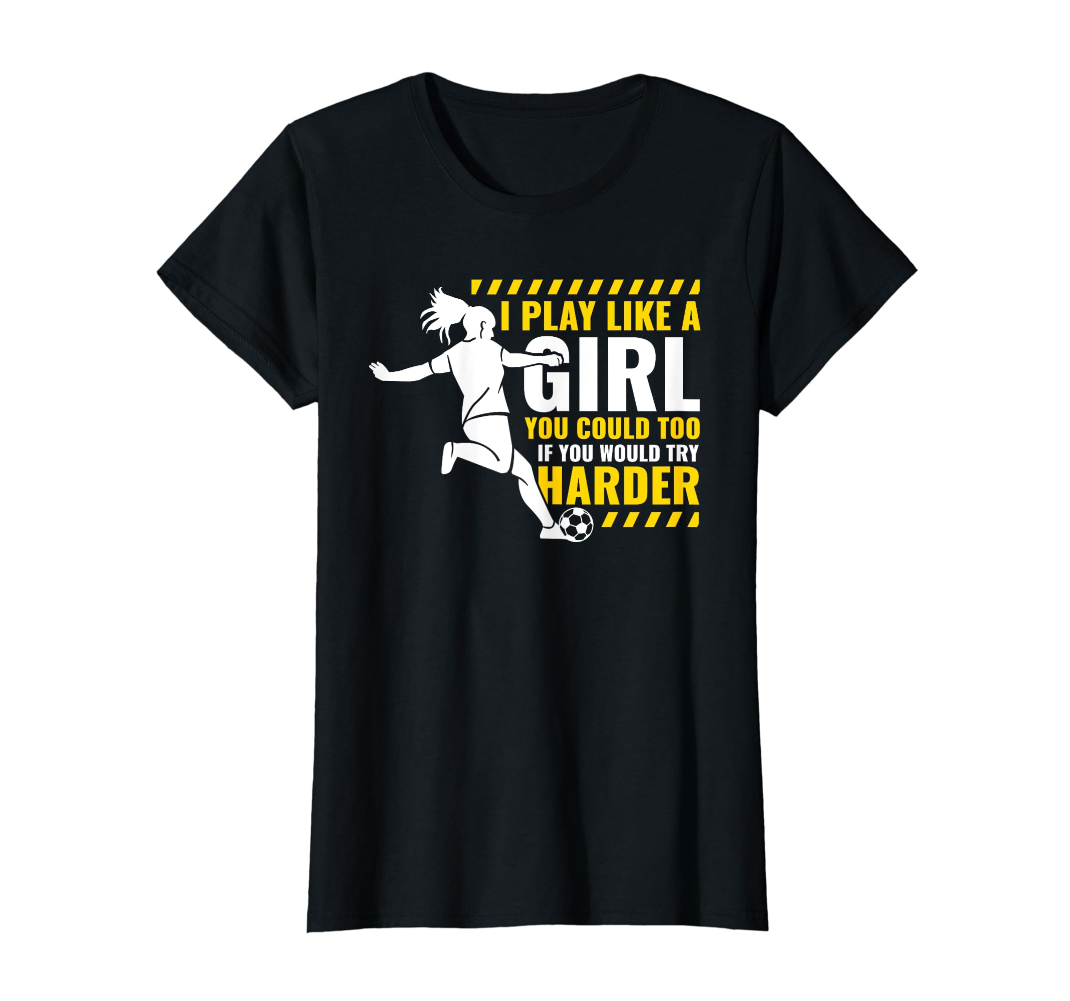 I Play Soccer Like Soccer Player T-Shirt - Streetwear Style Men Women - T-Shirt, Sweatshirt, Hoodie