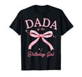 Dada Birthday Coquette Bow T-Shirt - Casual Everyday Wear Men Women - T-Shirt, Sweatshirt, Hoodie