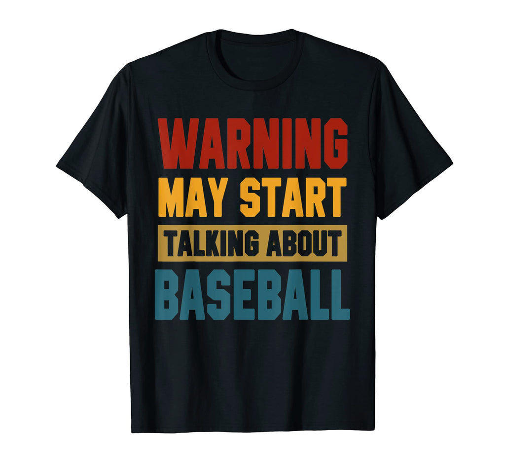 Warning May Start Talking About T-Shirt - Custom Art Print for Adults - T-Shirt, Sweatshirt, Hoodie