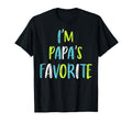 Im Papas Favorite T-Shirt - Trendy Graphic Unisex - T-Shirt, Sweatshirt, Hoodie