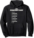My Perfect Day Landscaping Weekend Landscaper Rest - Adult & Kids T-Shirts, Sweatshirts & Hoodies apparel design preview 1