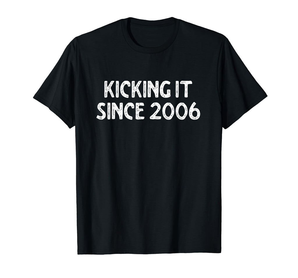 Kicking It Since 2006 Funny Soccer T-Shirt - Trendy Graphic for Adults - T-Shirt, Sweatshirt, Hoodie