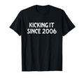 Kicking It Since 2006 Funny Soccer T-Shirt - Trendy Graphic for Adults - T-Shirt, Sweatshirt, Hoodie