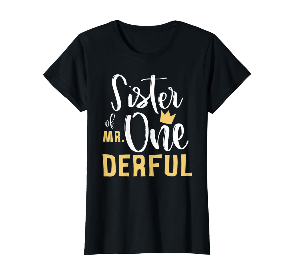 Sister Mr Onederful 1St Birthday T-Shirt - Streetwear Style for Adults - T-Shirt, Sweatshirt, Hoodie