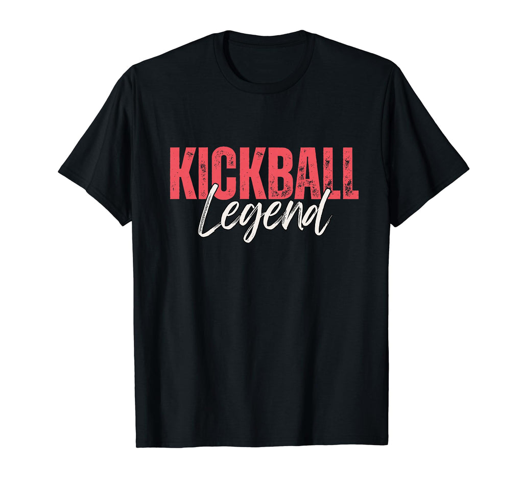 Kickball Legend Kickball Player T-Shirt - Fun Novelty Design Men Women - T-Shirt, Sweatshirt, Hoodie