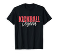 Kickball Legend Kickball Player T-Shirt - Fun Novelty Design Men Women - T-Shirt, Sweatshirt, Hoodie