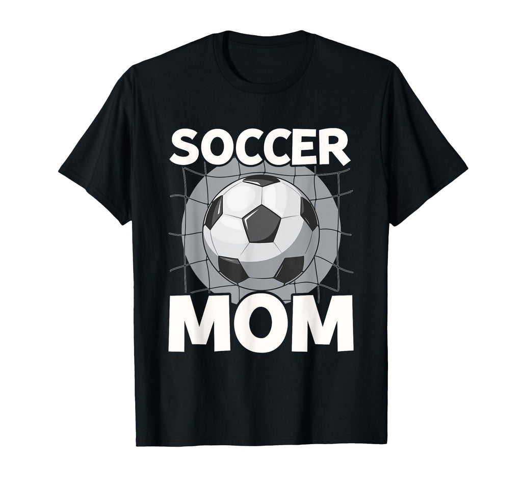 Soccer Mom Gifts T-Shirt - Streetwear Style for Adults - T-Shirt, Sweatshirt, Hoodie