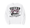 Soccer Sister Im Just Here Snacks Sweatshirt - Minimalist Print Unisex - T-Shirt, Sweatshirt, Hoodie