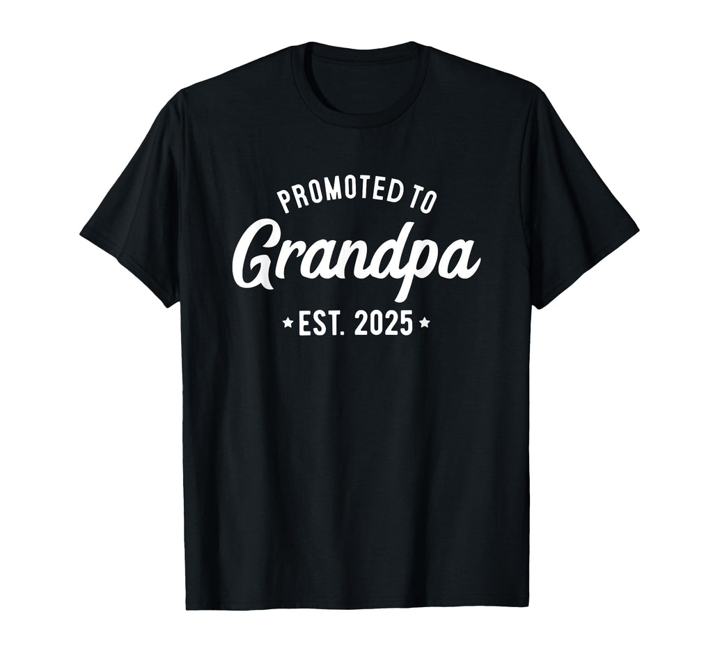 1St Time Grandpa Est 2025 New First T-Shirt - Trendy Graphic Unisex - T-Shirt, Sweatshirt, Hoodie