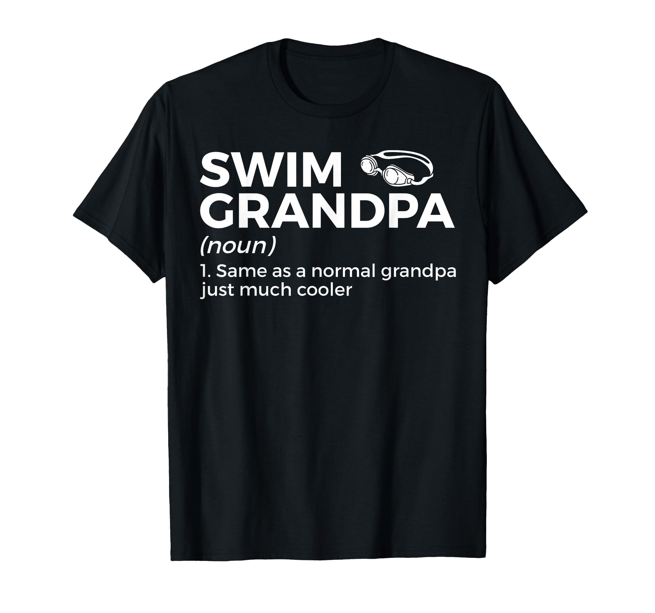 Funny Swim Grandpa Definition Swimming T-Shirt - Unique Graphic for Adults - T-Shirt, Sweatshirt, Hoodie