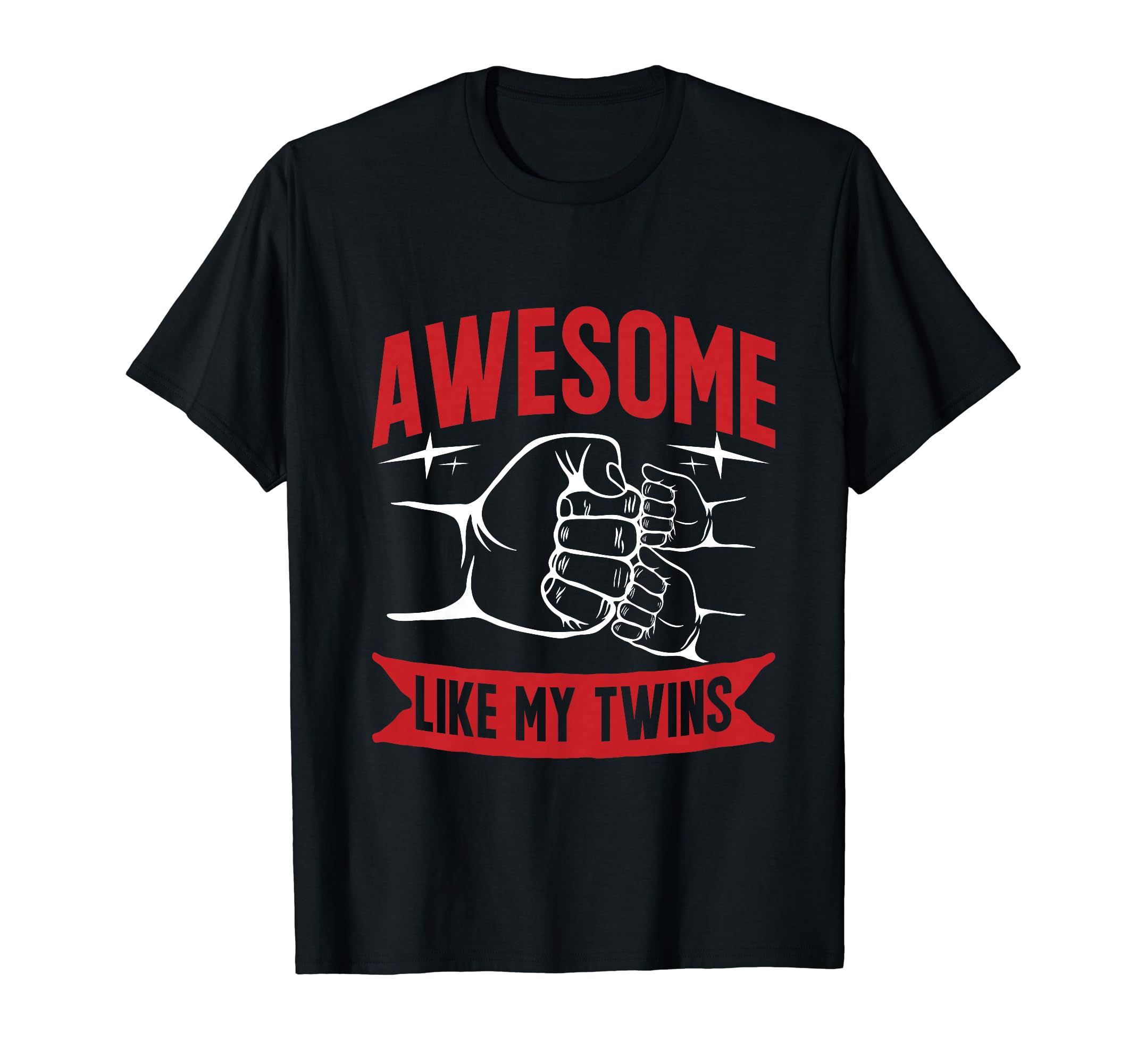 Twin Dad Awesome Like My Twins Dad Twins T-Shirt - Custom Art Print Unisex - T-Shirt, Sweatshirt, Hoodie